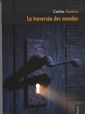 cover image of La traversée des mondes